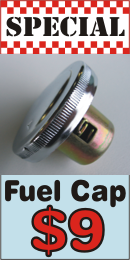Fuel cap on special at only $9.00. Normally $10.00.